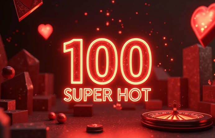 100 Super Hot Slot 100 Super Hot Slot